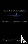 Dandridge, Wendel T. - The Dead Christian: Where is the Heartbeat of God?
