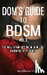 Larocco, Matthew - Dom's Guide To BDSM Vol. 2: 71 Submissive Training & Reconditioning Tips Any Dom/Master Must Know