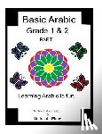 Du Plooy, Marius - Basic Arabic Grade 1 & 2: Learning Arabic As a Second Language.