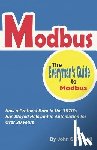 Lydon, Williman P. - Modbus: The Everyman's Guide to Modbus