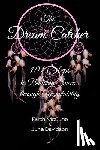 Davidson, June - The Dream Catcher: 101 Steps to Building Success through Accouuntability