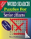 Rays Publishers - WORD SEARCH Puzzles for Senior Citizens (Large Print)