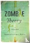  - Zombie Theory