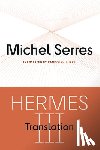 Serres, Michel - Hermes III Volume 78