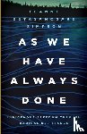 Simpson, Leanne Betasamosake - As We Have Always Done