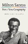 Santos, Milton - For a New Geography