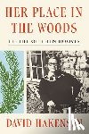Hakensen, David - Her Place in the Woods