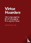 Liu, Catherine - Virtue Hoarders