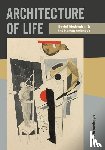 Vronskaya, Alla - Architecture of Life - Soviet Modernism and the Human Sciences