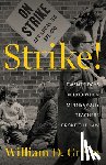 Green, William D. - Strike!