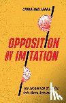 Jerne, Christina - Opposition by Imitation