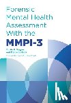 Wygant, Dustin, Sellbom, Martin - Forensic Mental Health Assessment with the MMPI-3