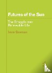 Szeman, Imre - Futures of the Sun