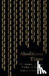 Goldberg, Jess A. - Abolition Time