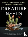  - Creature Needs