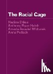 Ehlers, Nadine, Hatch, Anthony Ryan, M'charek, Amade Aouatef, Pollock, Anne - The Racial Cage