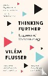 Flusser, Vilem - Thinking Further