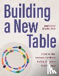 Lewis, Brittany - Building a New Table