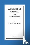 Santayana, George - A Hermit of Carmel And Other Poems