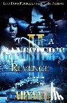 Aryanna - A Gangster's Revenge 2: Family Over Everything