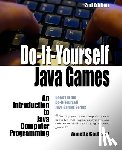 Darst, Leah - Do-It-Yourself Java Games: An Introduction to Java Computer Programming