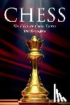 Smirnov, Aleksandr - Chess: The Ultimate Chess Tactics and Strategies!