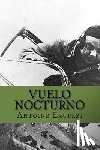 Abreu, Yordi - Vuelo Nocturno (Spanish Edition)