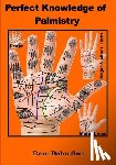 Sao, Ram Babu - Perfect Knowledge of Palmistry: Palmistry