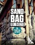 Naidoo, Sasha Luresha - Sand bag Building: The Practical Aspect