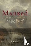 Lassiter, Cheryl - Marked: The Witchcraft Persecution of Goodwife Unise Cole 1656-1680
