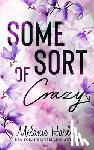 Harlow, Melanie - Some Sort of Crazy (Natalie and Miles): A Happy Crazy Love Novel