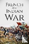 Hourly History, History - French and Indian War