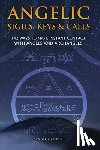 Woodcroft, Ben - Angelic Sigils, Keys and Calls