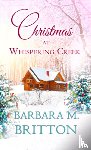 Britton, Barbara M. - Christmas at Whispering Creek