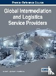  - Global Intermediation and Logistics Service Providers
