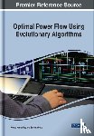 Roy, Provas Kumar, Dutta, Susanta - Optimal Power Flow Using Evolutionary Algorithms