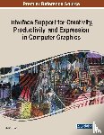  - Interface Support for Creativity, Productivity, and Expression in Computer Graphics