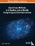 - Algorithms, Methods, and Applications in Mobile Computing and Communications