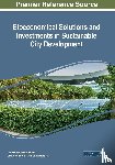 - Bioeconomical Solutions and Investments in Sustainable City Development
