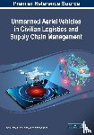  - Unmanned Aerial Vehicles in Civilian Logistics and Supply Chain Management
