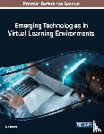  - Emerging Technologies in Virtual Learning Environments