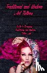 Publication, Gala - Traditional and Modern Art Tattoos: Guide to Drawing Traditional and Modern Tattoo Art