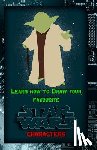 Publication, Gala - Learn How to Draw Your Favorite Star Wars Characters: Ultimate Guide to Drawing Famous Star Wars Characters