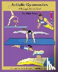 Boaz, Idan - Artistic Gymnastics: Coloring and Activity Book: Gymnasticsis one of Idan's interests. He has authored various of Books which giving to chi