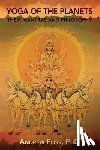 Weltefrede, Pieter - Yoga of the Planets: Their Mantras and Philosophy