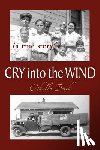 Bach, Othello - Cry Into the Wind: A True Story
