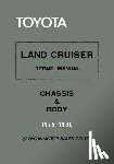 Sales Co, Toyota Motor - Toyota Land Cruiser Repair Manual - Chassis & Body - 1975-1980