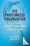 Price, Bill, Jaffe, David - The Frictionless Organization
