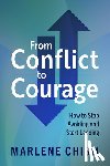 Chism, Marlene - From Conflict to Courage