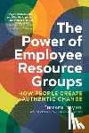Farzana, Nayani - The Power of Employee Resource Groups